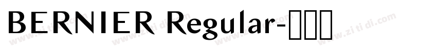 BERNIER Regular字体转换